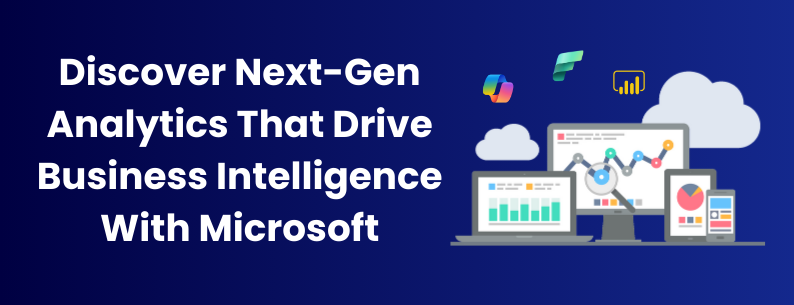 Discover Next-Gen Analytics That Drive Business Intelligence (1).png
